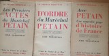 CARTE ~ ACTE SI DOCUMENTE ALE MARESALULUI PETAIN 3 VOL - JEAN THOUVENIN (1940)
