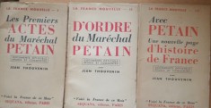 CARTE ~ ACTE SI DOCUMENTE ALE MARESALULUI PETAIN 3 VOL - JEAN THOUVENIN (1940)