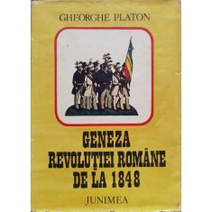 Geneza Revolutiei Romane De La 1848 - Gheorghe Platon , C386