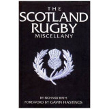 The scotland rugby miscellany