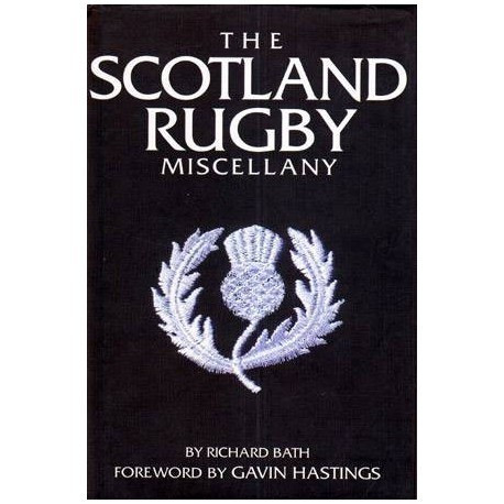 Richard Bath - The scotland rugby miscellany - 111325