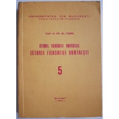 Istoria filosofiei universale. Istoria filosofiei romanesti &ndash; Gh.Al. Cazan
