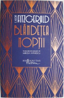 Blandetea noptii &amp;ndash; F. Scott Fitzgerald foto