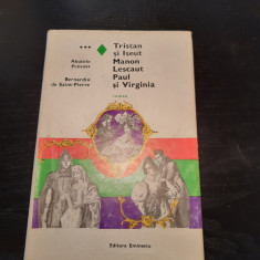Abatele Prevost - Tristan și Iseut. Manon Lescaut. Paul și Virginia