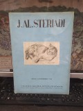 J. Al. Steriadi album, text de G. Oprescu, ediția I, Colecția Galeria Artiștilor Rom&acirc;ni, publicație &icirc;ngrijită de Christea I. Guguianu, Buc. 1942, 019
