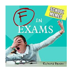 F in Exams : School Memes