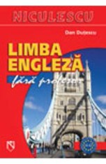 Limba engleza fara profesor - Dan Dutescu