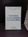 FUNDAMENTAREA DECIZIILOR MANAGERIALE IN PROIECTAREA MINELOR - PETRU HODOR