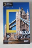 National Geographic Traveler - Marea Britanie (colectie Adevarul)