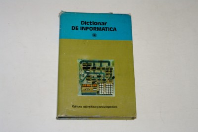 Dictionar de informatica - Cristea foto