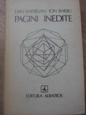 PAGINI INEDITE-DAN BARBILIAN, ION BARBU-125547 foto