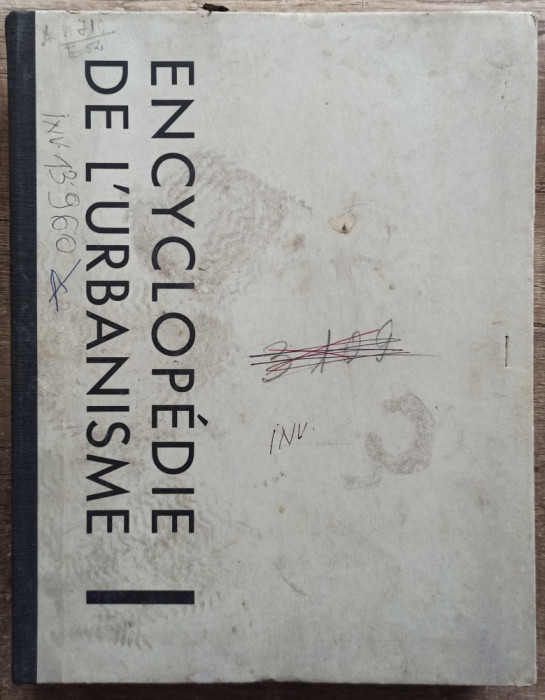 Encyclopedie de l&#039;urbanisme - Robert Auzelle// 1953
