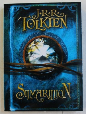 SILMARILLION de J.R.R. TOLKIEN , 2013 *EDITIE CARTONATA foto