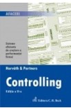 Controlling. Sisteme eficiente de crestere a performantei firmei - Horvath Si Partners