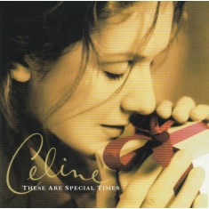 CD Celine Dion &ndash; These Are Special Times (EX)