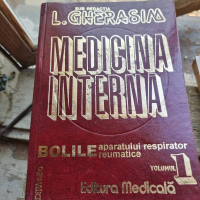 L. Gherasim - Medicina Interna Bolile Aparatului Respirator. Bolile reumatice 1 foto