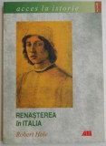 RENASTEREA IN ITALIA de ROBERT HOLE , 2004