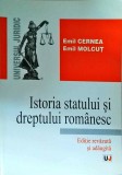 Cumpara ieftin Istoria Statului si Dreptului Romanesc - Emil Cernea - Universul Juridic - Drept - Istoria Dreptului - Stare Buna