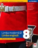 Cumpara ieftin Limba modernă 2 - Limba engleză. Manual. Clasa a VIII-a, Clasa 8, Limba Engleza, Litera