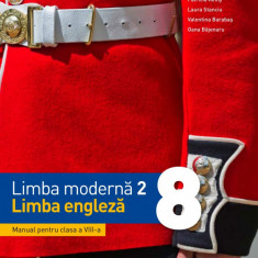 Limba modernă 2 - Limba engleză. Manual. Clasa a VIII-a