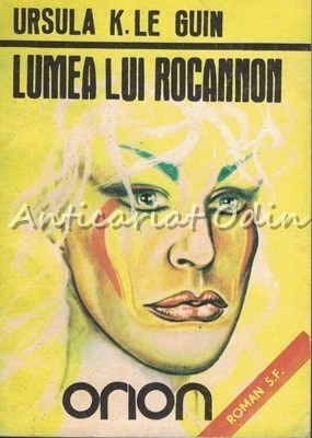 Lumea Lui Rocannon - Ursula K. Le Guin foto