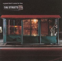 The Streets &lrm;&ndash; A Grand Don&#039;t Come For Free, original, muzica electronica