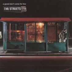 The Streets ‎– A Grand Don't Come For Free, original, muzica electronica