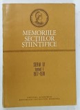 MEMORIILE SECTIILOR STIINTIFICE , SERIA IV , TOMUL I , 1977 - 1978 de CRISTOFOR SIMIONESCU ... IANCU ZUCKERMAN , 1979