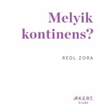 Melyik kontinens? - R&eacute;dl Zora