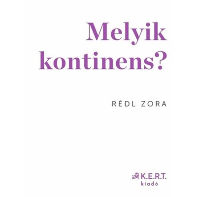 Melyik kontinens? - R&amp;eacute;dl Zora foto