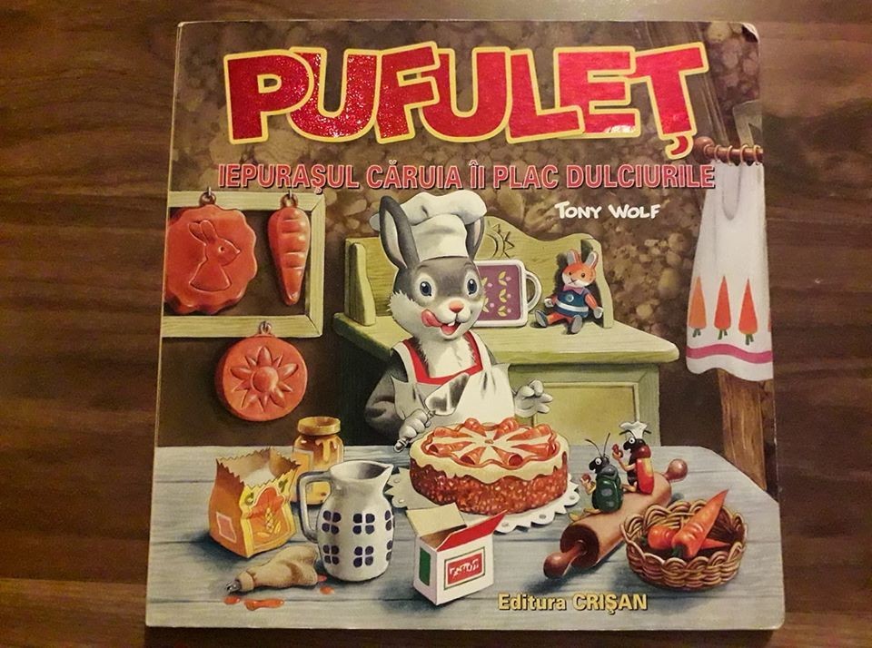 Carte copii Pufulet iepurasul caruia ii plac dulciurile Tony Wolf