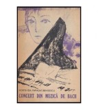 Hortensia Papadat - Bengescu - Concert din muzica de Bach - 113436, Clasica, Hortensia Papadat-bengescu