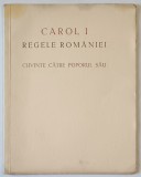 CAROL I REGELE ROMANIEI, CUVINTE PENTRU POPORUL SAU, BUC. 1939