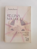 Regina Matricei - Jasmuheen