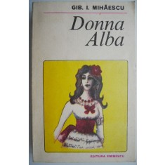 Donna Alba &ndash; Gib I. Mihaescu