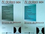 Simone de Beauvoir - Al doilea sex, 2 volume
