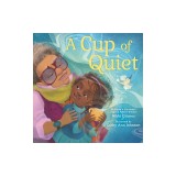 A Cup of Quiet