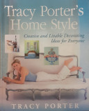 Tracy Portre&#039;s home style