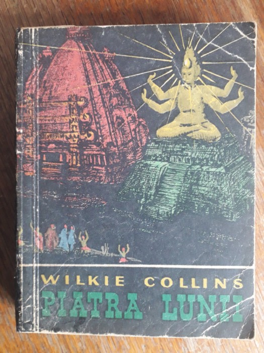 Piatra lunii - Wilkie Collins / R2P4S
