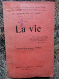 LA VIE - Dr. JEAN-PAUL BOUNHIOL
