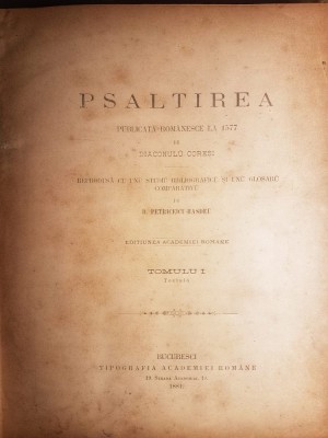 PSALTIREA PUBLICATA... LA 1577 DE DIACONULU CORESI - B. PETRICEICU-HASDEU {1881} foto