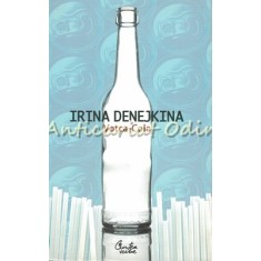 Votca-Cola - Irina Denejkina