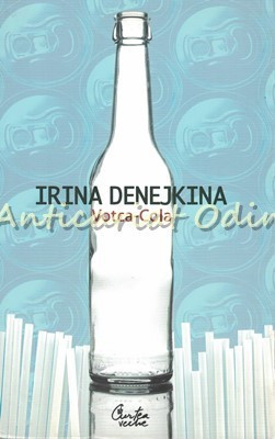 Votca-Cola - Irina Denejkina