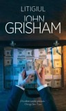 Cumpara ieftin Litigiul/John Grisham