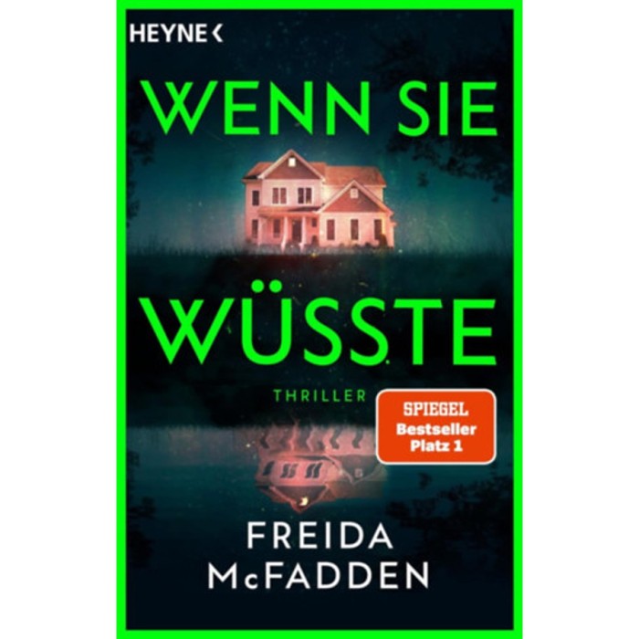 Wenn sie w&uuml;sste - Freida McFadden