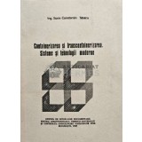 Containerizarea si transcontainerizarea . Sisteme si tehnologii moderne - 1989 - Sorin Constantin Tabacu (@D102)