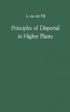 Principles of Dispersal in Higher Plants Leendert Van der Pijl