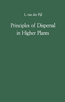 Principles of Dispersal in Higher Plants Leendert Van der Pijl foto