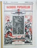 REVISTA RASBOIUL POPOARELOR , NO. 22 , redactat de ION GORUN , 1915