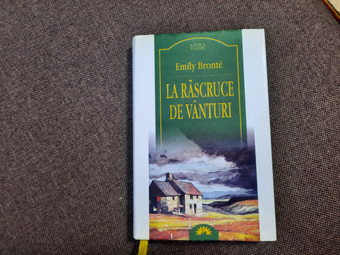 LA RASCRUCE DE VANTURI - EMILY BRONTE EDITIE DE LUX LEDA